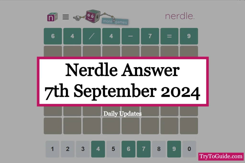 Nerdle Answer Today [Saturday 7th September 2024]