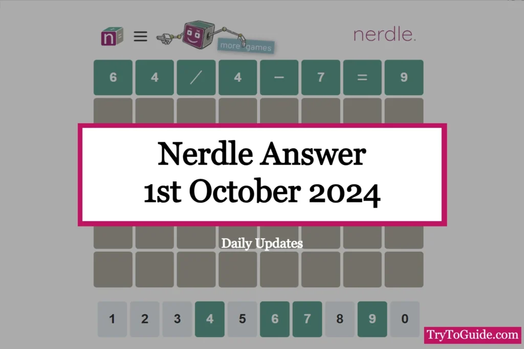 Nerdle Answer Today [Tuesday October 1st 2024]