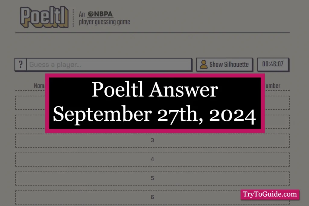 Poeltl Answer Today [Friday September 27th, 2024]