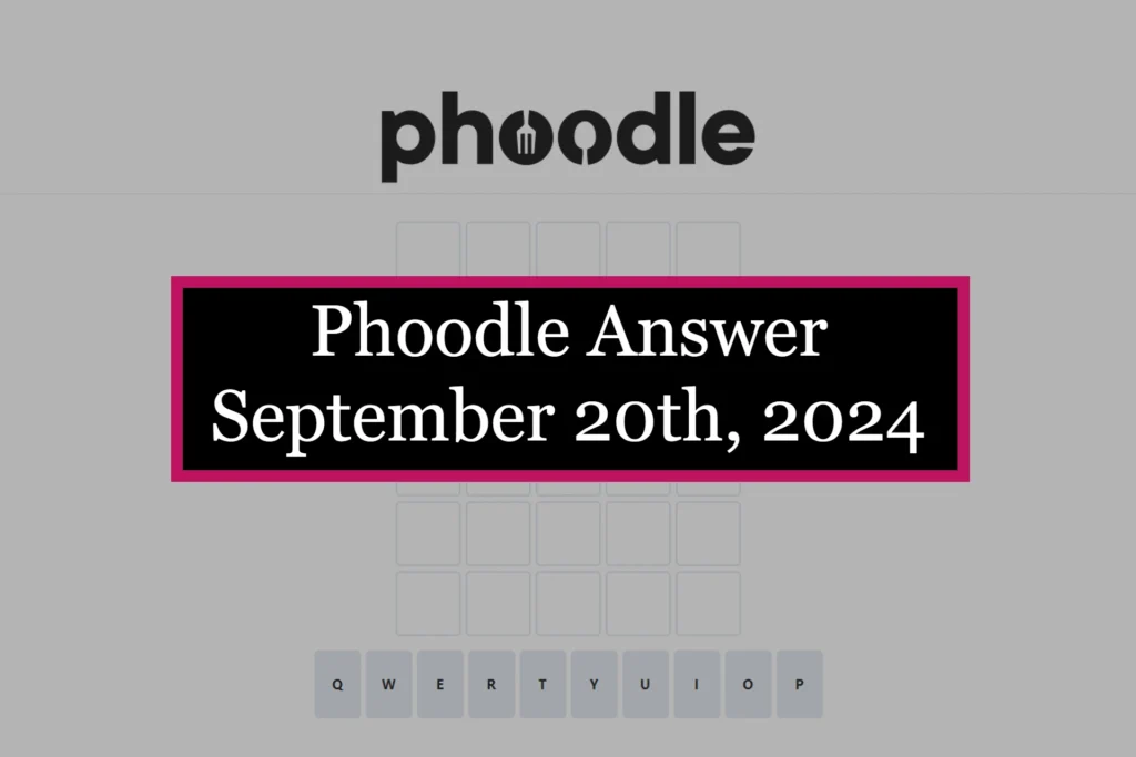 Phoodle Answer Today 'Friday' [September 20th 2024]