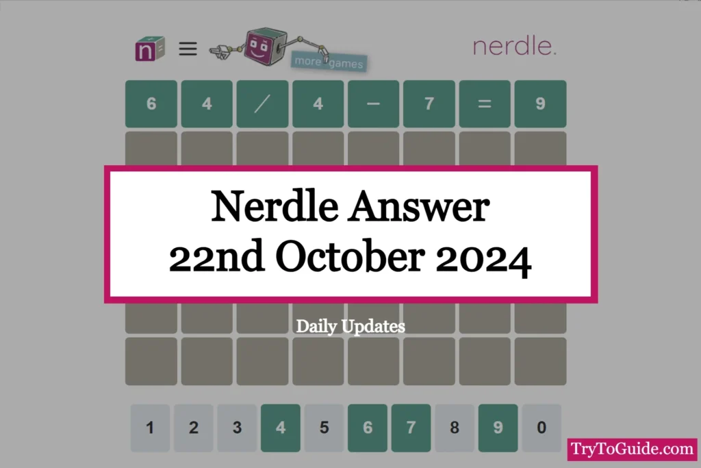 Nerdle Answer Today [Tuesday October 22nd, 2024]