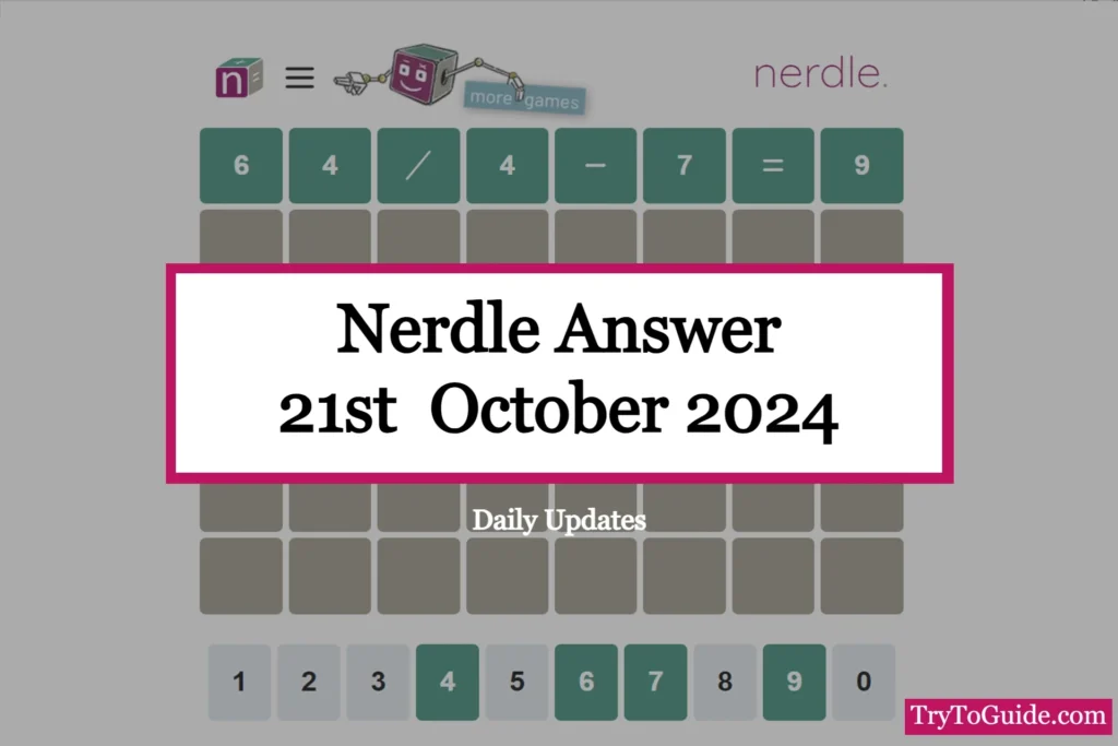 Nerdle Answer Today [Monday October 21st, 2024]