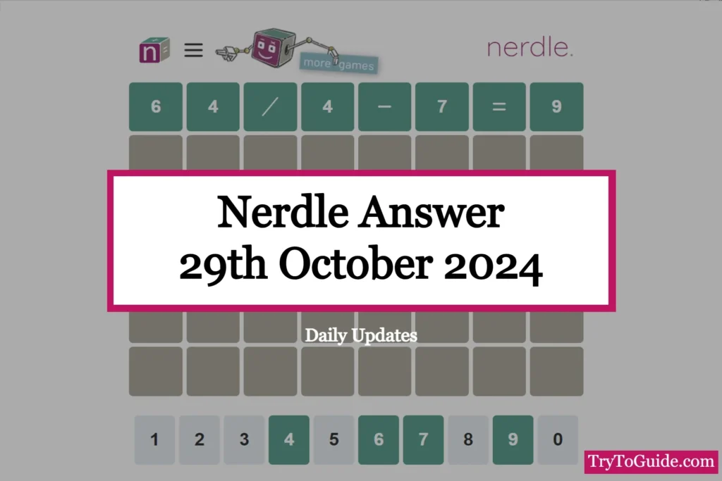 Nerdle Answer Today [Tuesday October 29th, 2024]