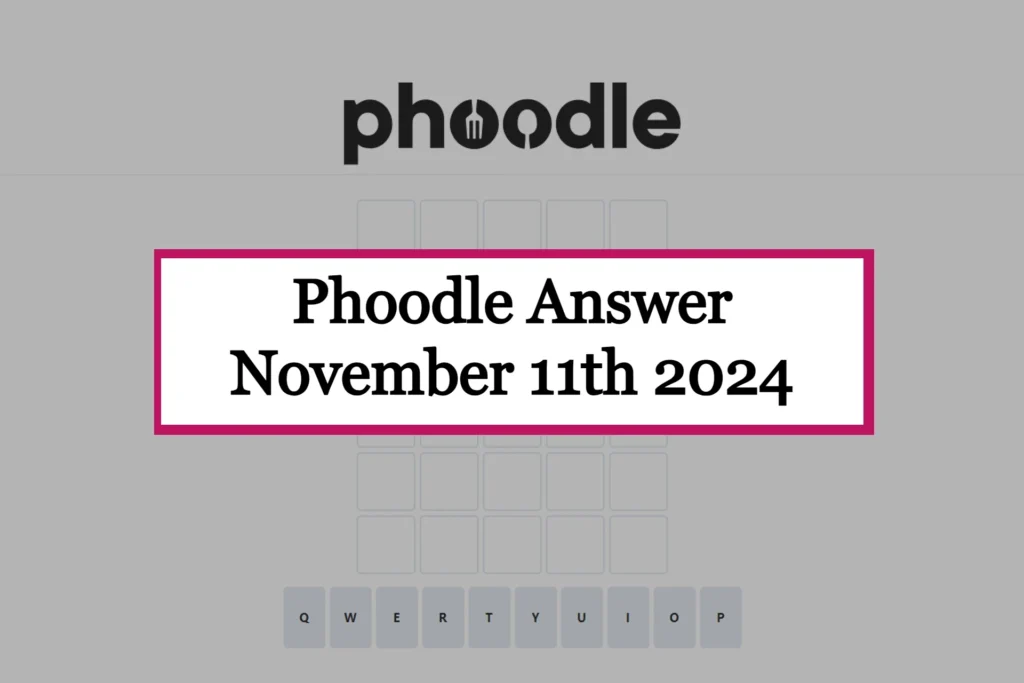 Phoodle Answer Today 'Monday' [November 11th, 2024]